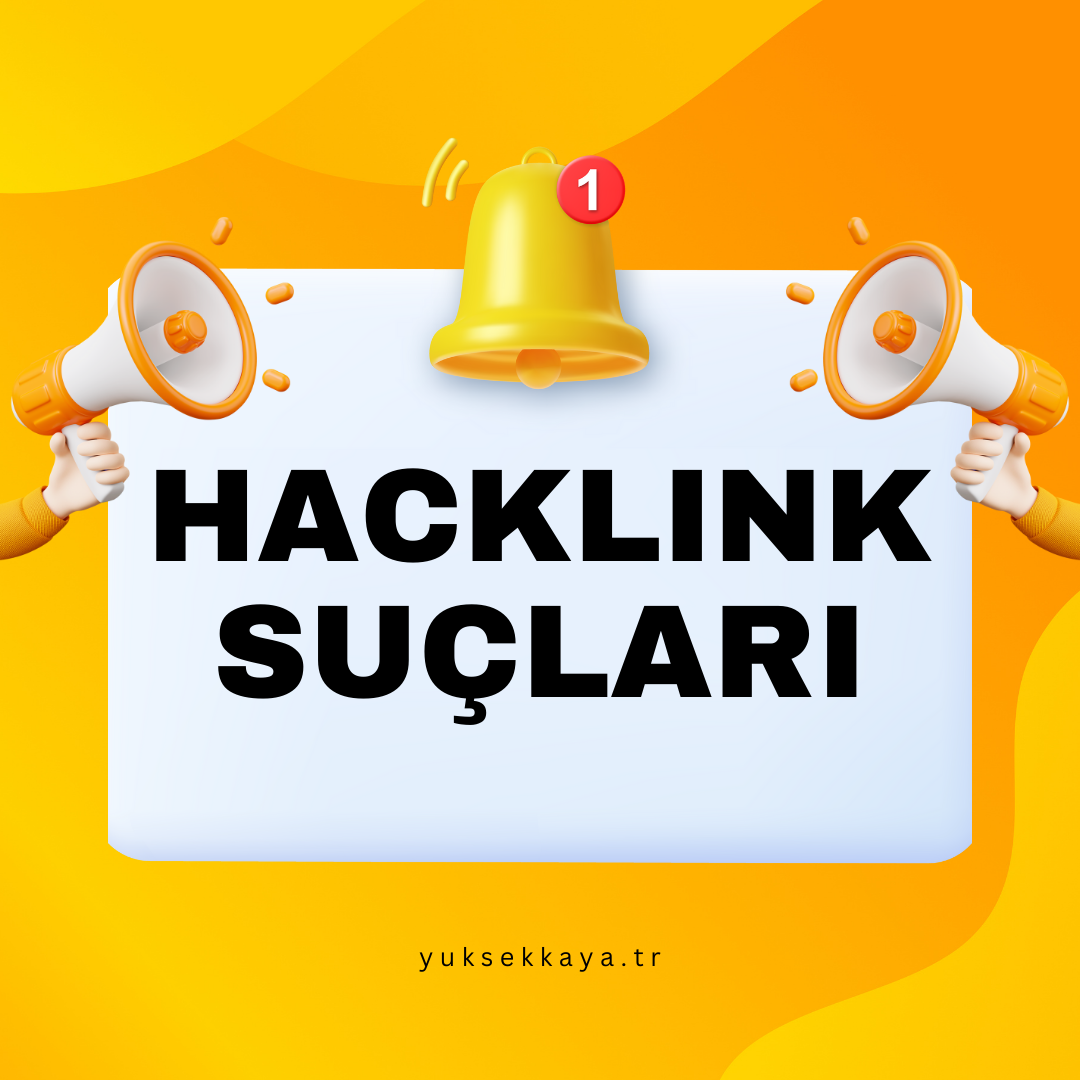 HACKLINK SUÇLARI