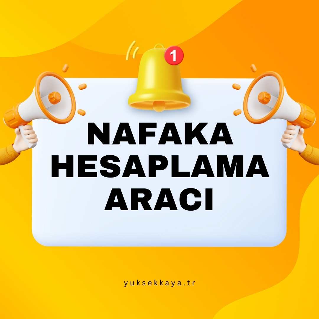 NAFAKA HESAPLAMA ARACI